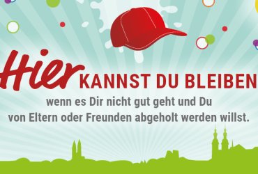 Schriftzug "Hier kannst du bleiben, wenn es dir nicht gut geht und du von Eltern oder Freunden abgeholt werden willst." auf türkisem/grünem Hintergrund.